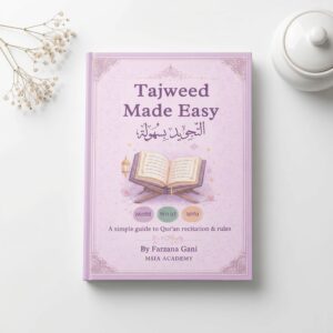 Tajweed Made Easy Islamic book for learning Qur’an recitation and Tajweed rules by Farzana Gani